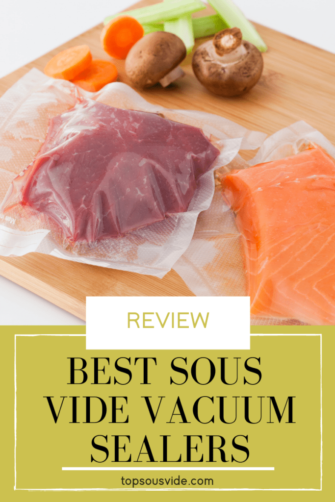 Best Sous Vide Vacuum Sealers