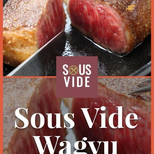 Sous Vide Wagyu Recipe